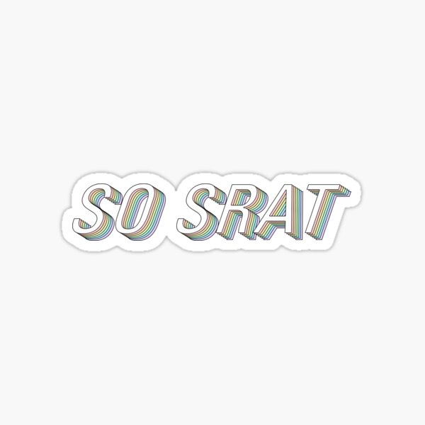 So srat, sorority rainbow Sticker