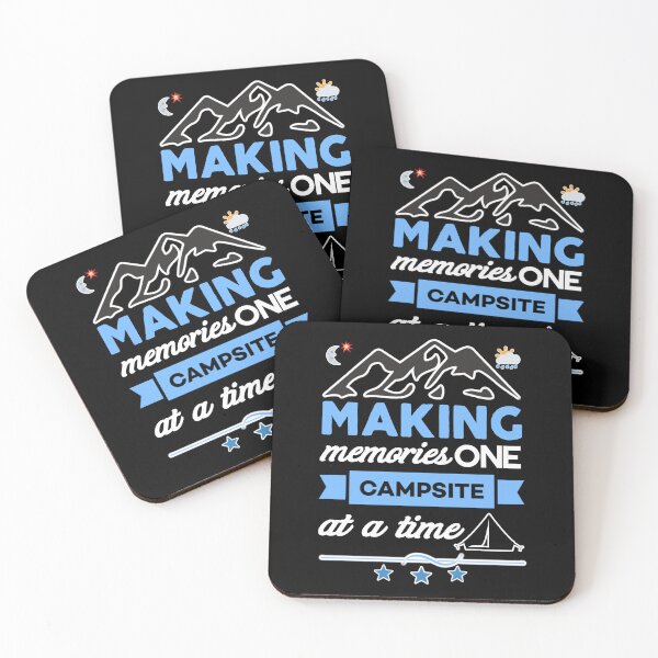 Item preview, Making memories one campsite at a time. designed and sold by Umiska.