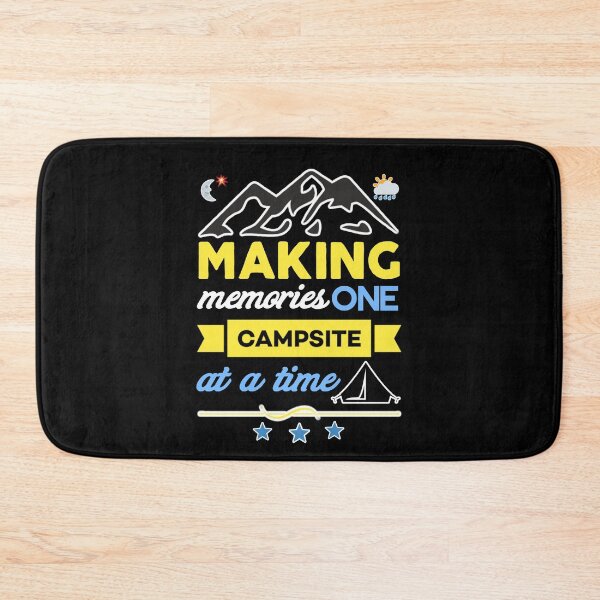 Item preview, Making memories one campsite at a time. designed and sold by Umiska.
