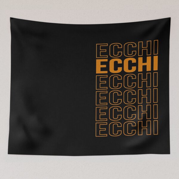 Item preview, Ecchi, Hentai, Anime, Typography, Funny, Aesthetic, Humor, Repeated Text designed and sold by DULCE76.