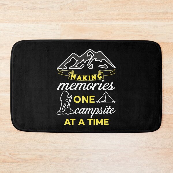 Item preview, Making memories one campsite at a time. designed and sold by Umiska.