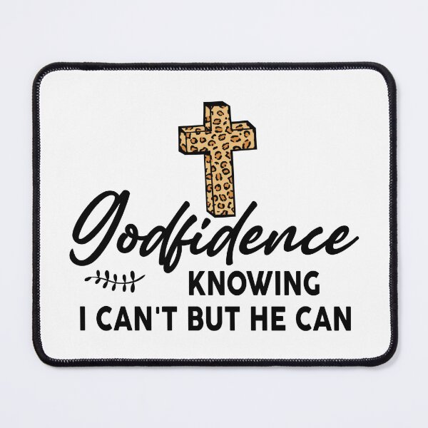 Item preview, Godfidence Knowing I Can't But He Can designed and sold by Moeez Javed.