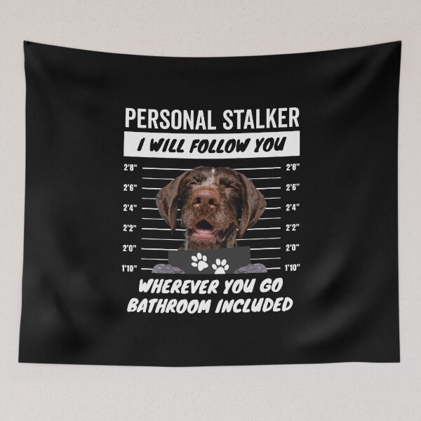 Item preview, Personal Stalker Dog – German Wirehaired Pointer designed and sold by More Cute Dogs.