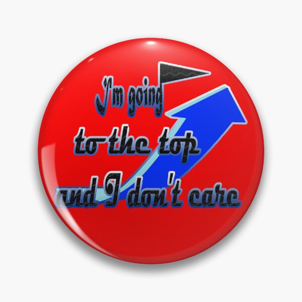 Item preview, I'm going to the top and I don't care designed and sold by upservicy.