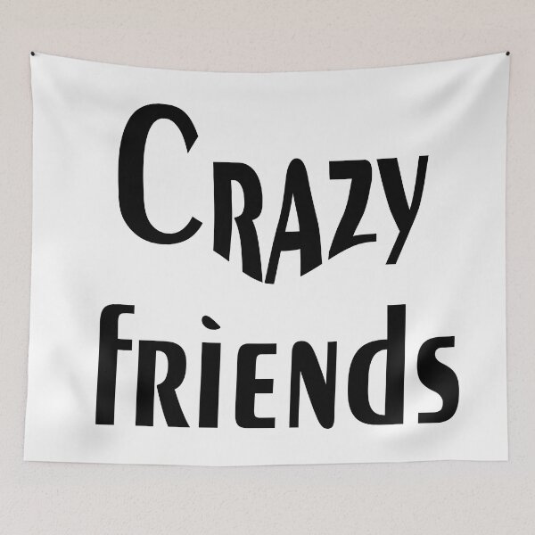 Item preview, Crazy friends make best memories.... designed and sold by DesignCaption.