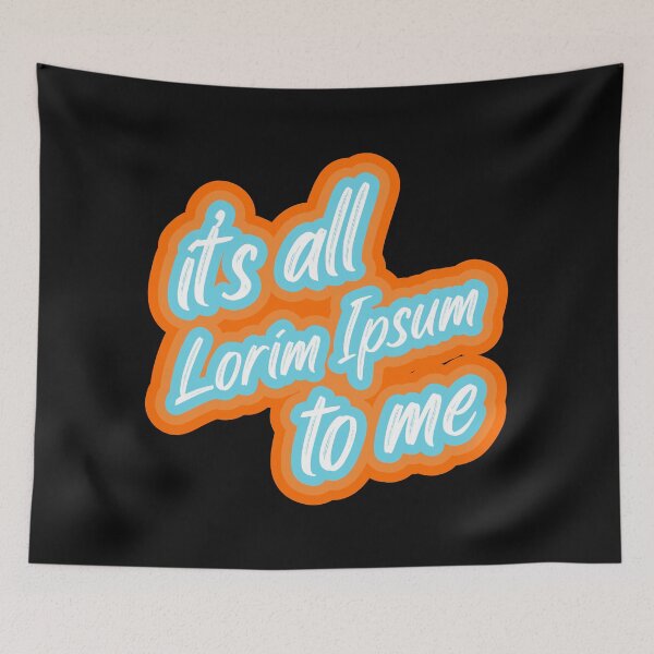 Item preview, it's all lorim ipsum to me designed and sold by BRU Design.