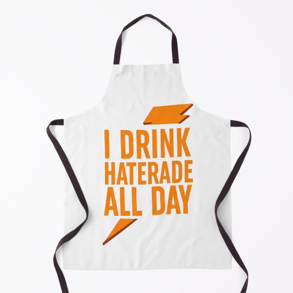 Item preview, I DRINK HATERADE ALL DAY designed and sold by Moeez Javed.