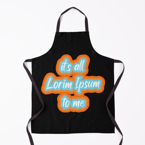 Item preview, It's all lorim ipsum to me designed and sold by BRU Design.