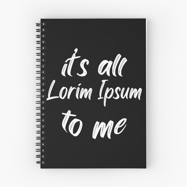 Item preview, It's all lorim ipsum to me designed and sold by BRU Design.
