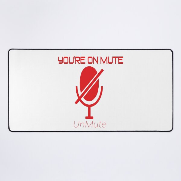 Item preview, Red You're/YOU ARE ON MUTE designed and sold by Heavdaiin.
