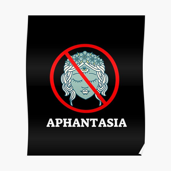 "Aphantasia 3rd Eye Blindness " Poster by rawresh6 Redbubble
