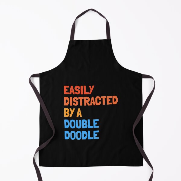 Item preview, Easily Distracted By A Double Doodle Dog Gift designed and sold by Guarddogdrive.