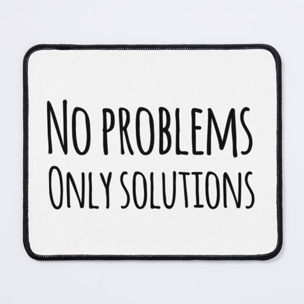 Item preview, No problems, Only solutions  designed and sold by The  Lifers.