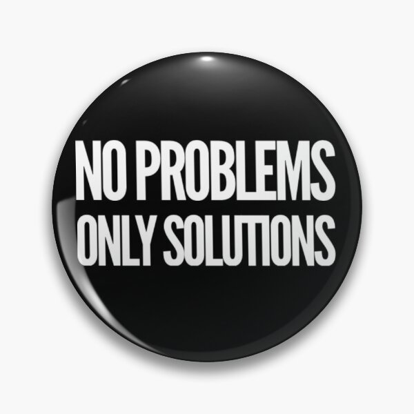 Item preview, No problems, Only solutions  designed and sold by The  Lifers.