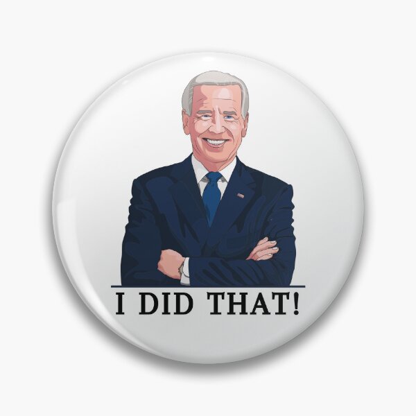 Item preview, Joe Biden, Gas Pump Sticker, I did that!  designed and sold by Zoef-Design.
