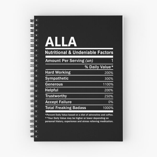 Item preview, Alla Name T Shirt - Alla Nutritional And Undeniable Factors Gift Item Tee designed and sold by stacyarmst.