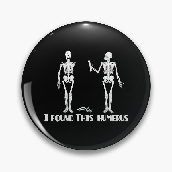 Item preview, I found this humerus designed and sold by HannahNaarah.