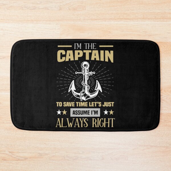 Item preview, I'm The Captain Boaters Boating Sailor Quote designed and sold by HannahNaarah.