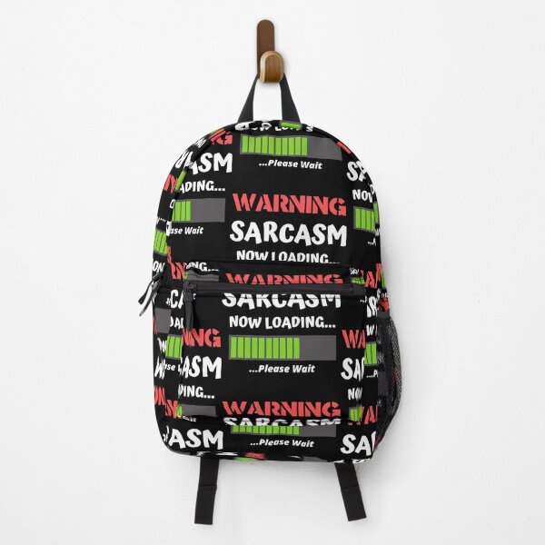 Item preview, Sarcastic Humor - Warning Sarcasm Now Loading - Funny designed and sold by HannahNaarah.