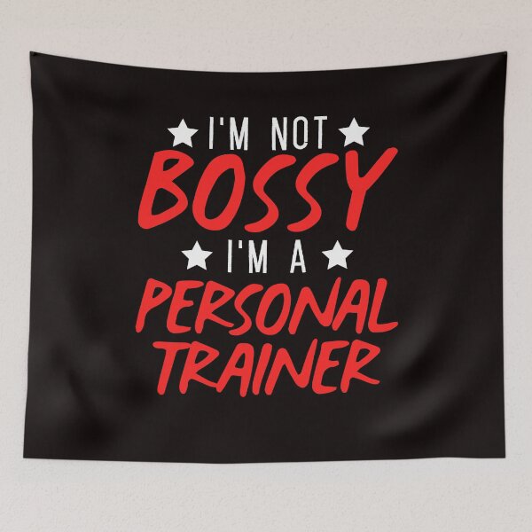 Item preview, Not Bossy Personal Trainer Fitness Instructor Workout Gym designed and sold by TomGiantDesigns.