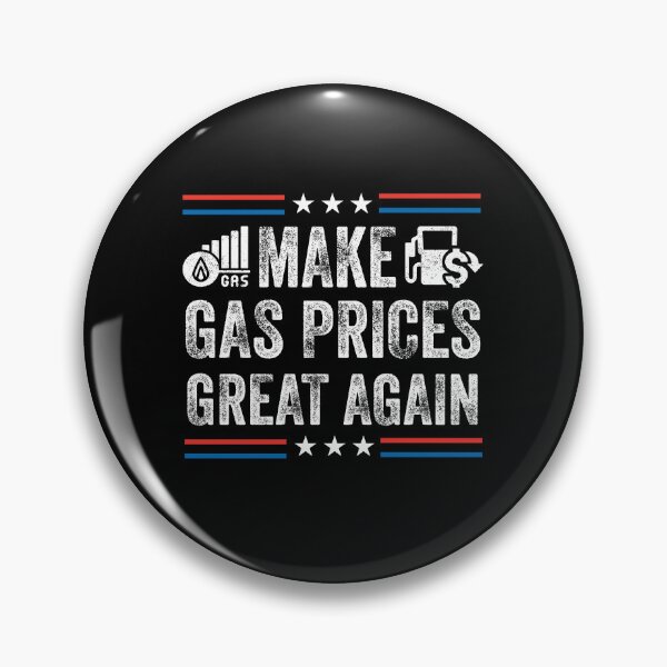 Item preview, Make Gas Prices Great Again designed and sold by PRINTED ..