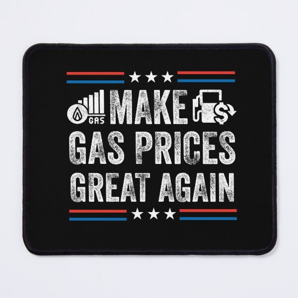Item preview, Make Gas Prices Great Again designed and sold by PRINTED ..