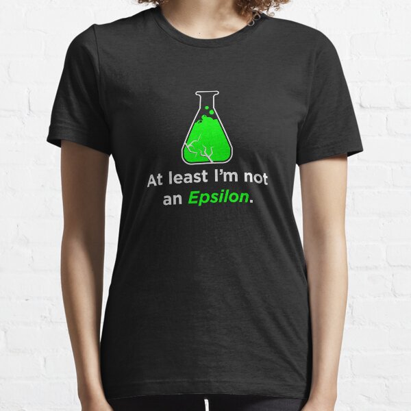 Huxburywell: At Least I'm Not An Epsilon Essential T-Shirt