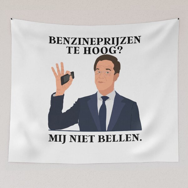 Item preview, Te hoge brandstof prijzen? Mij niet bellen! Mark Rutte meme. designed and sold by Zoef-Design.