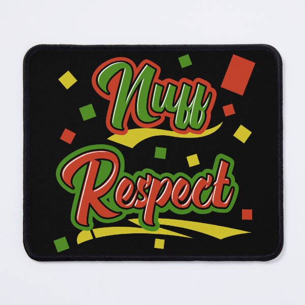 Item preview, Nuff Respect designed and sold by RomeoSketches.