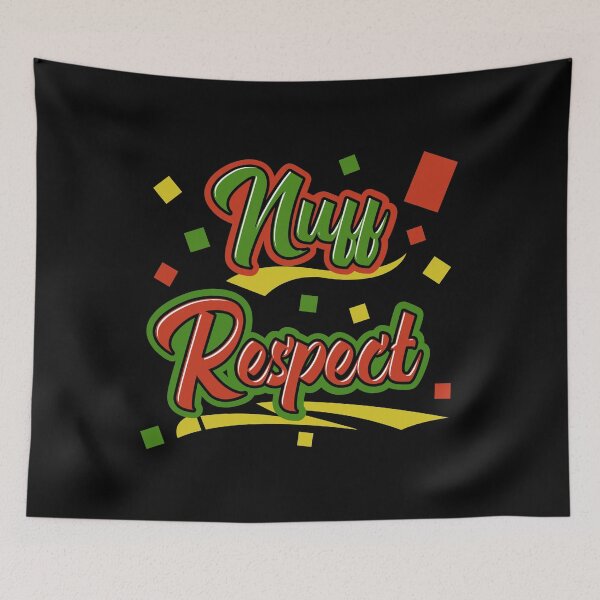 Item preview, Nuff Respect designed and sold by RomeoSketches.