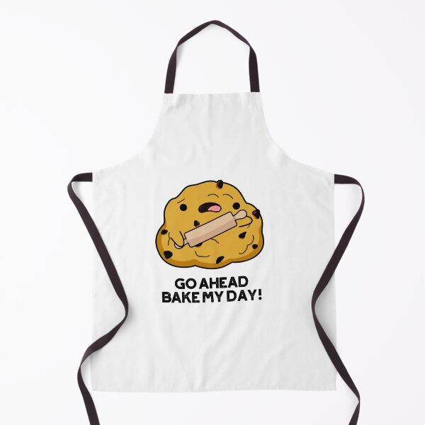 Item preview, Go Ahead Bake My Day Funny Baking Puns designed and sold by punnybone.
