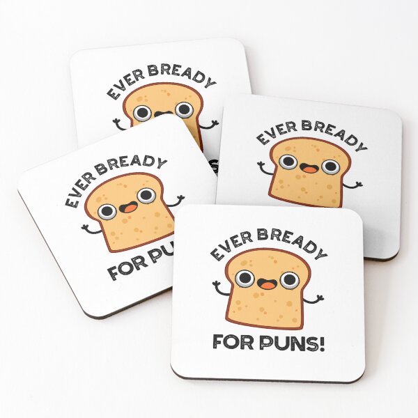 Item preview, Ever Bready For Puns Funny Bread Pun designed and sold by punnybone.