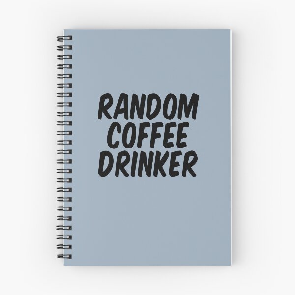 Item preview, Random Coffee Drinker - Bold Black Text designed and sold by Chubuter.