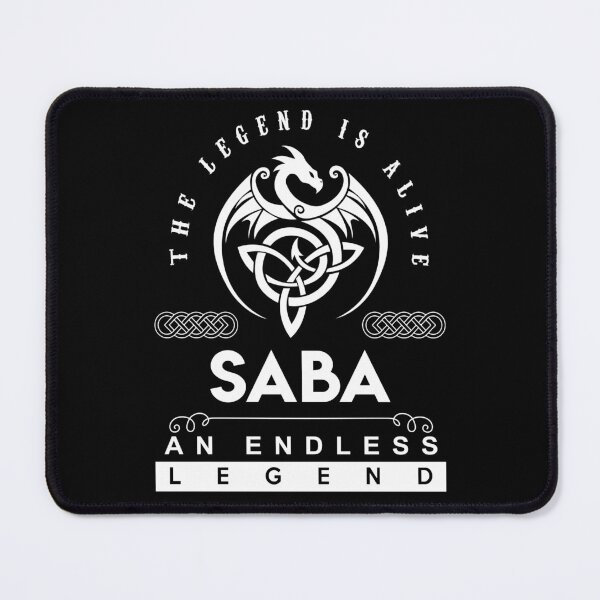Item preview, Saba Name T Shirt - Saba The Legend Is Alive - An Endless Legend Gift Item Tee designed and sold by braedowen3.