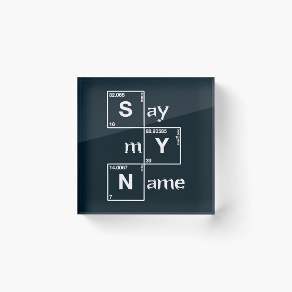 Item preview, Say my name - Heisenberg   designed and sold by Gaynelleshop.