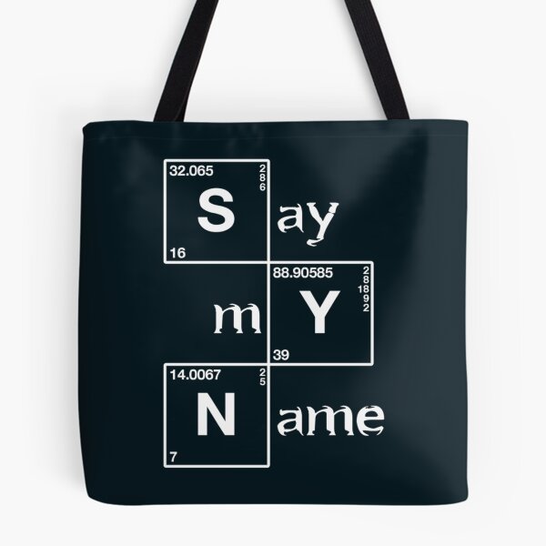 Item preview, Say my name - Heisenberg   designed and sold by Gaynelleshop.