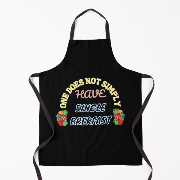 Item preview, One does not simply have single brekfast designed and sold by Strale25kv.