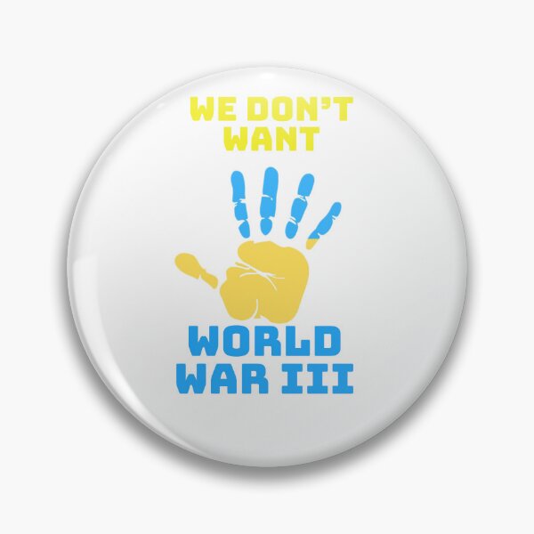 Item preview, We don't want World War III designed and sold by StandStrong786.