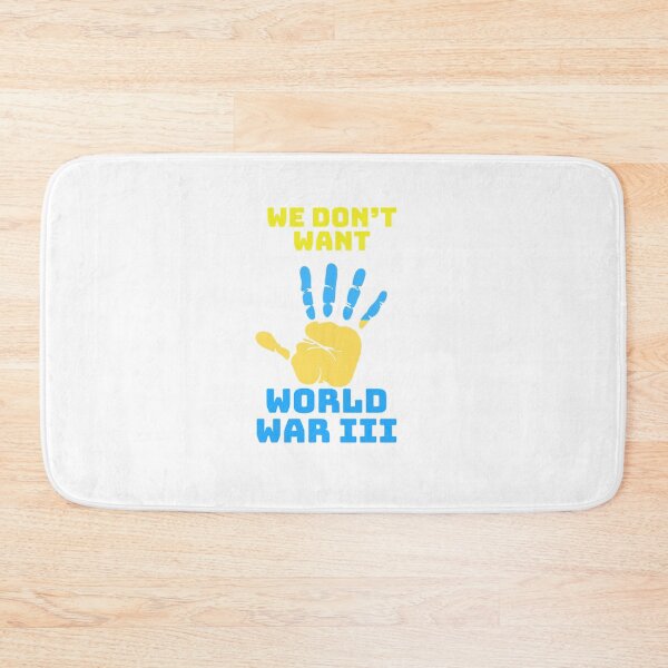 Item preview, We don't want World War III designed and sold by StandStrong786.
