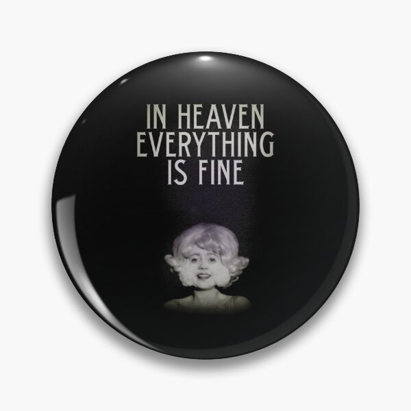 Item preview, In Heaven Everything Is Fine - Eraserhead   designed and sold by CultRatedd.