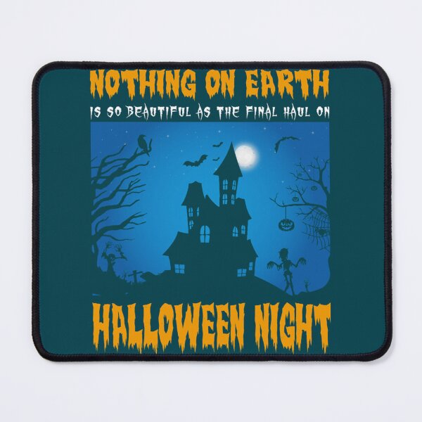 Item preview, Nothing On Earth Is So Beautiful As The Final Hail On Halloween Night designed and sold by AccioCreates.