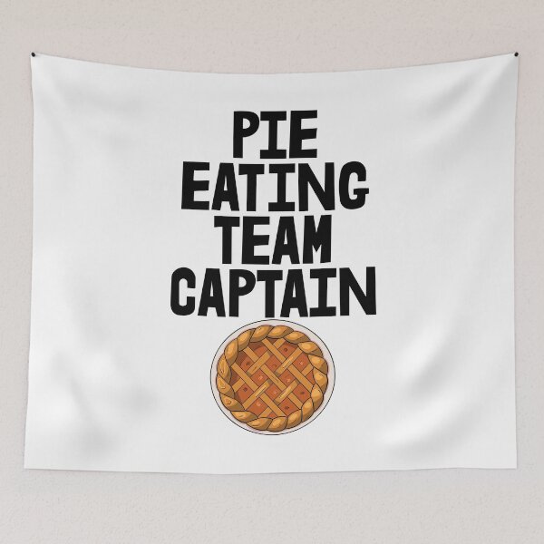 Item preview, Pie Eating Team Captain designed and sold by Bendthetrend.