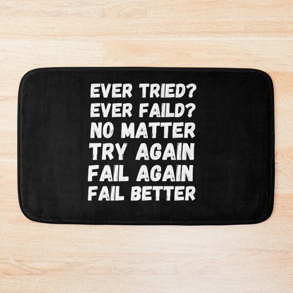 Item preview, Ever Tried Ever Failed designed and sold by Thetruemo.