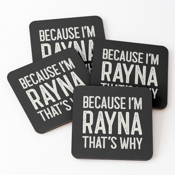 Item preview, Because I’m Rayna That’s Why Funny Personalized Name designed and sold by MariosNydras.