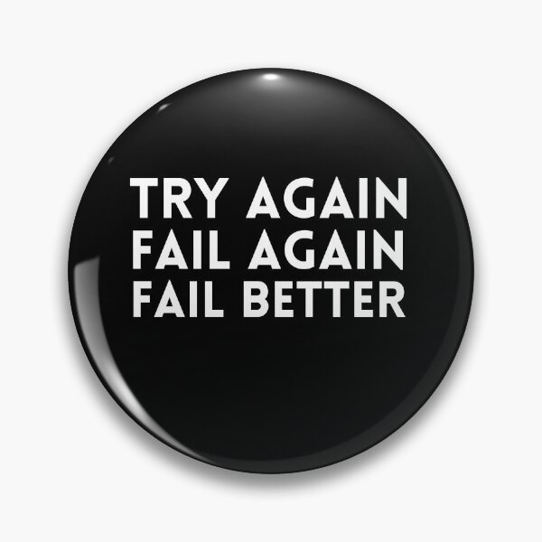 Item preview, Ever Tried Ever Failed designed and sold by Thetruemo.