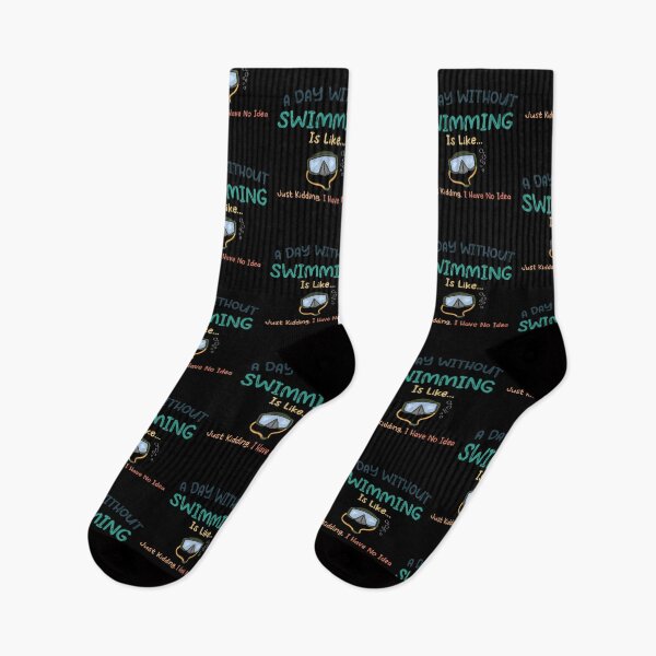 Item preview, A Day Without Swimming Is Like Just Kidding I Have No Idea designed and sold by pedrored369.