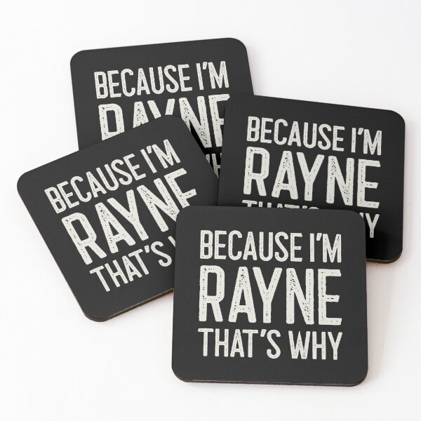 Item preview, Because I’m Rayne That’s Why Funny Personalized Name designed and sold by MariosNydras.