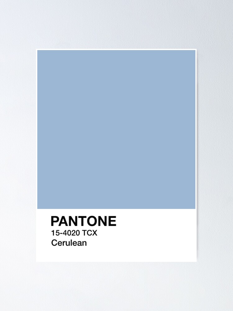 PANTONE Cerulean - Blue Poster for Sale by Mushroom-Gorge