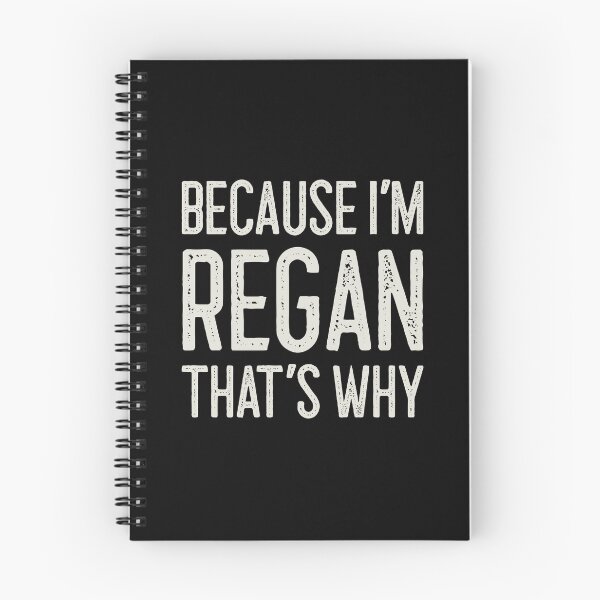 Item preview, Because I’m Regan That’s Why Funny Personalized Name designed and sold by MariosNydras.