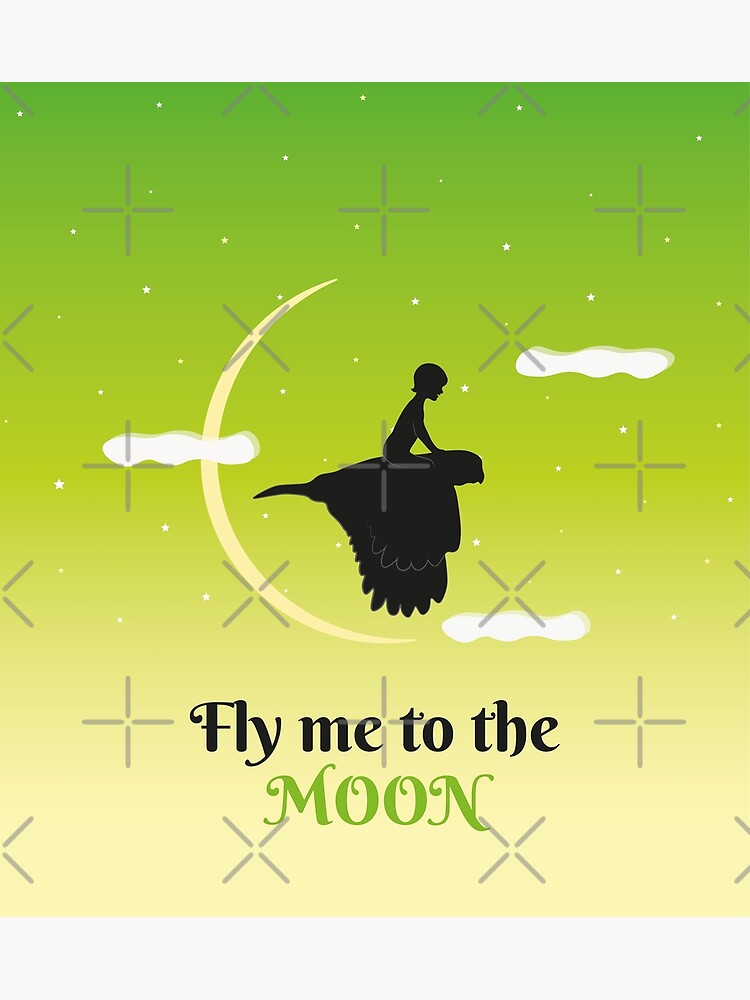 "Fly me to the Moon" Poster for Sale by ShoshoMargo Redbubble